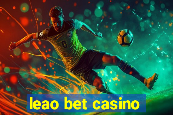 leao bet casino